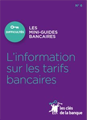 L'information sur les tarifs bancaires