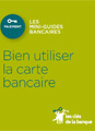 Bien utiliser votre carte bancaire